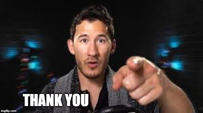 Markiplier pointing | THANK YOU | image tagged in markiplier pointing | made w/ Imgflip meme maker