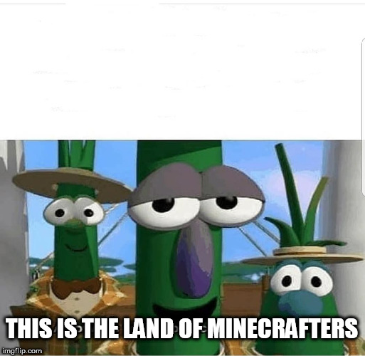 Allow us to introduce ourselves | THIS IS THE LAND OF MINECRAFTERS | image tagged in allow us to introduce ourselves | made w/ Imgflip meme maker