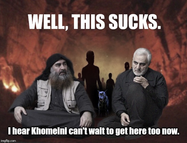 Baghdadi, Soleimani & Khomeini receive 72 Hot Virgins in Paradise | I hear Khomeini can't wait to get here too now. | image tagged in 72 hot virgins,jihadist,islamic terrorism,paradise,what the hell,the great awakening | made w/ Imgflip meme maker