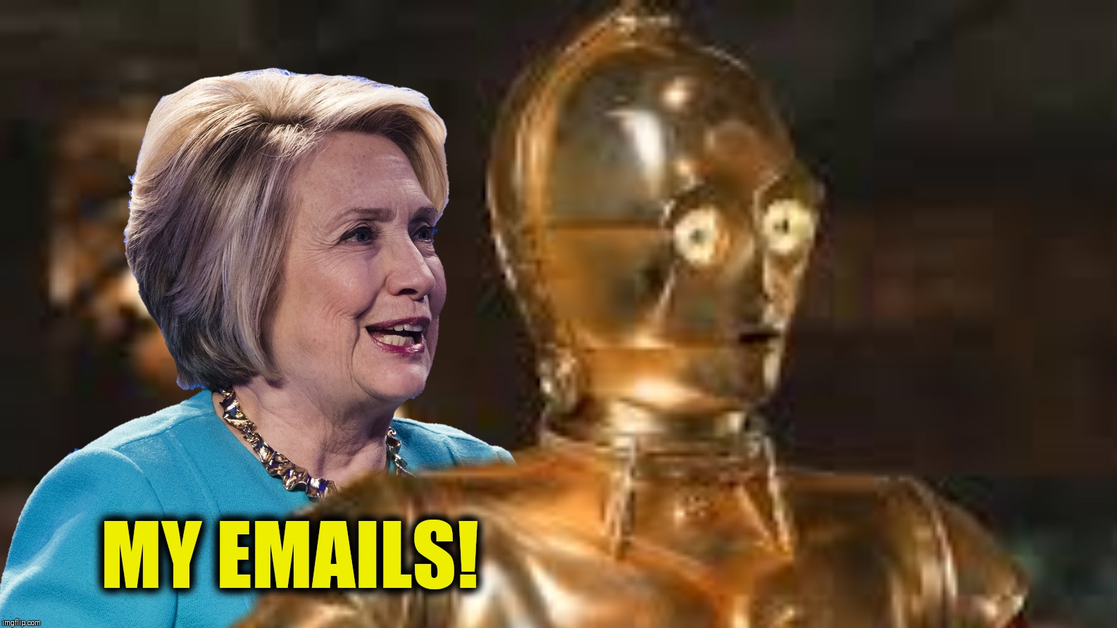 What really happened to 3PO's memory | MY EMAILS! | image tagged in hillary clinton,c 3po,the rise of skywalker,hillary emails | made w/ Imgflip meme maker