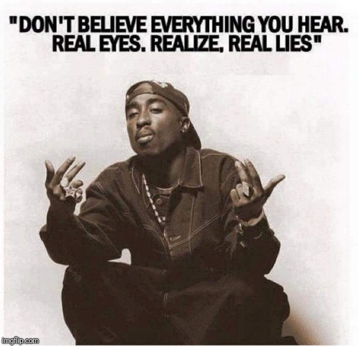 Realize | image tagged in 2pac | made w/ Imgflip meme maker