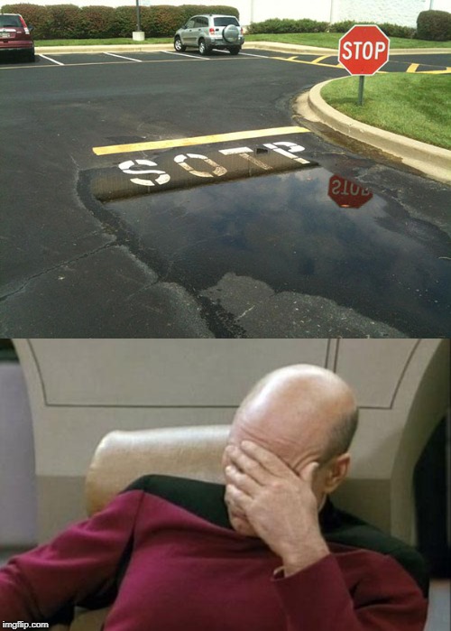 you had one job! | image tagged in memes,captain picard facepalm,you had one job,funny,front page,imgflip | made w/ Imgflip meme maker