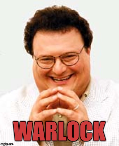 WARLOCK | made w/ Imgflip meme maker