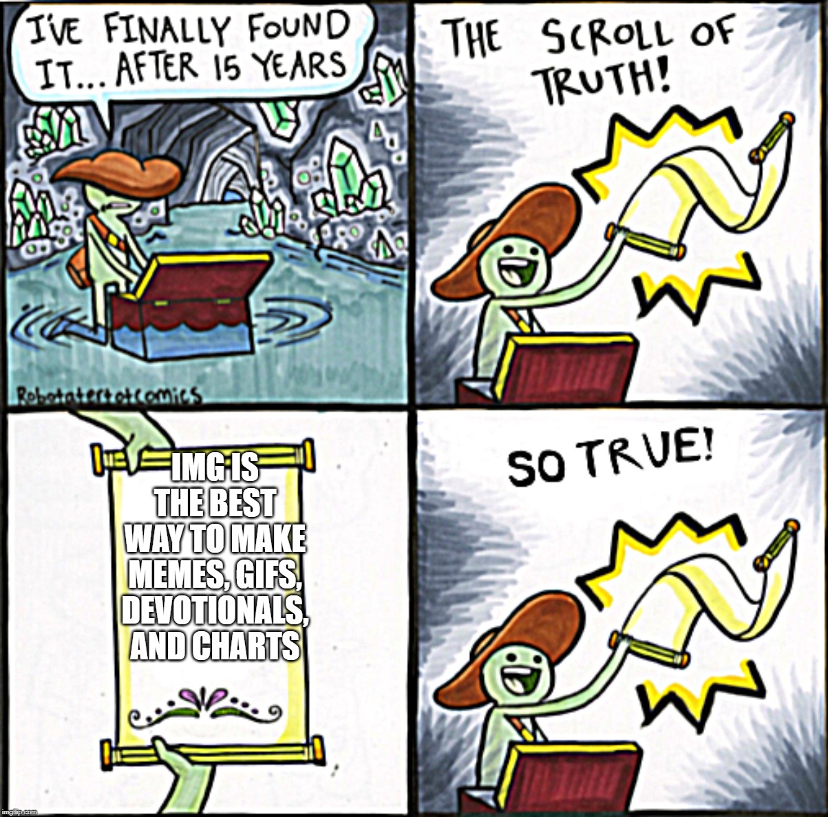 The Scroll Of Truth Meme Template