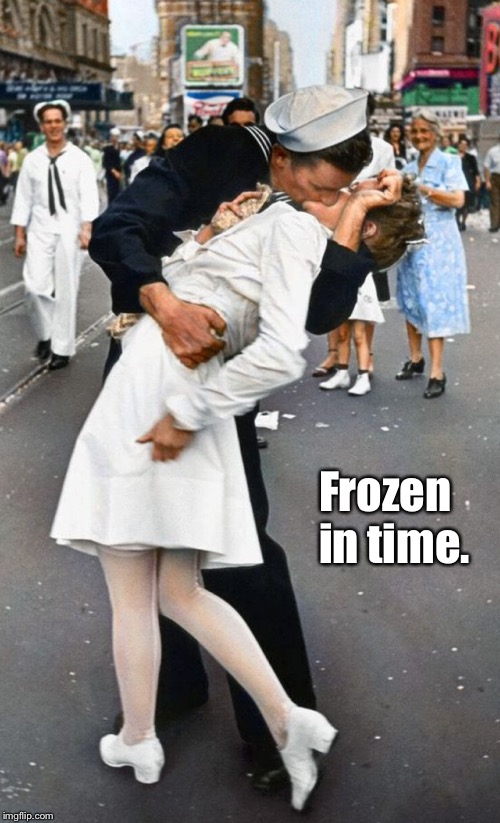 Frozen
in time. | made w/ Imgflip meme maker