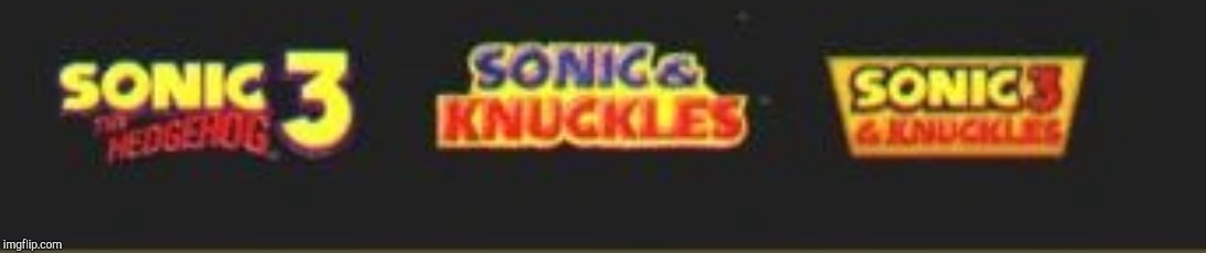 Sonic & Knuckles Collection | image tagged in sonic  knuckles collection | made w/ Imgflip meme maker