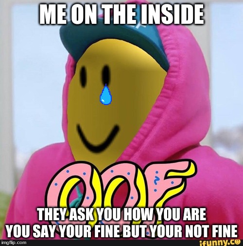Image Tagged In Roblox Oof Imgflip - make you a roblox hoodie for a month