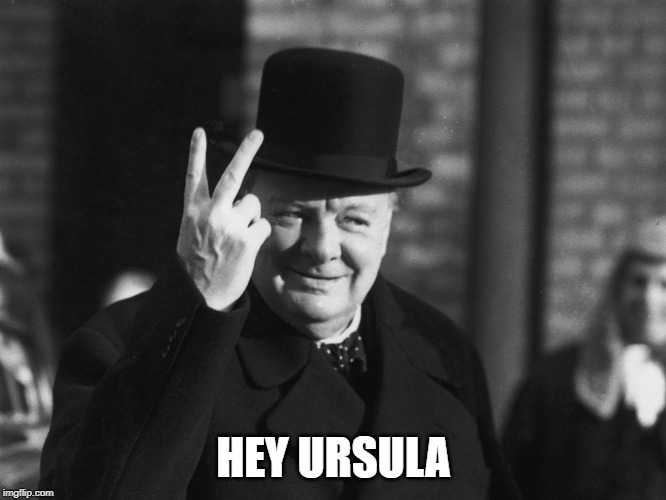 churchill | HEY URSULA | image tagged in churchill | made w/ Imgflip meme maker