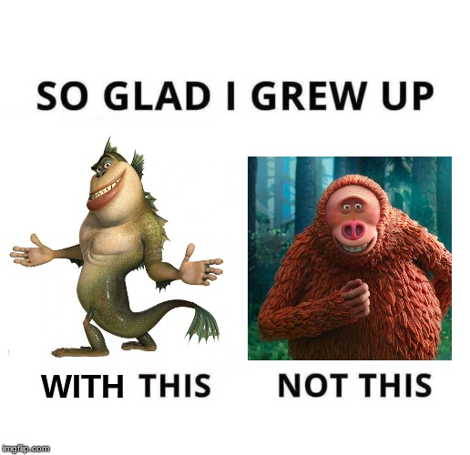 The real missing link | WITH | image tagged in the missing link,monsters vs aliens,so glad i grew up doing this | made w/ Imgflip meme maker