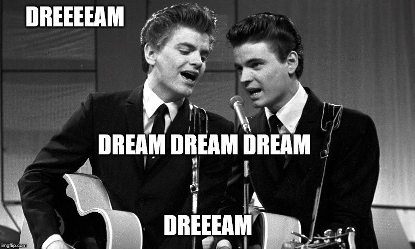 DREEEEAM DREEEAM DREAM DREAM DREAM | made w/ Imgflip meme maker