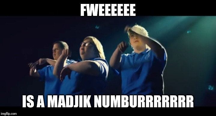 Down Syndrome | FWEEEEEE; IS A MADJIK NUMBURRRRRRR | image tagged in down syndrome | made w/ Imgflip meme maker