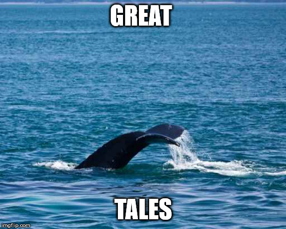 fairy tales | GREAT; TALES | image tagged in funny memes | made w/ Imgflip meme maker