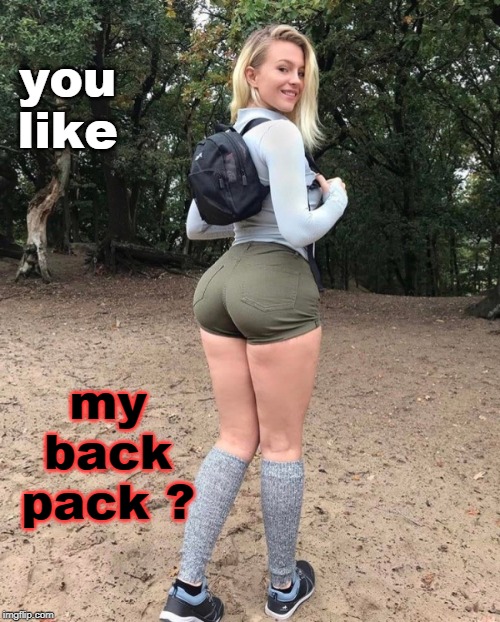 long socks, shorts and a backpack on a blonde.cool. legsetc | you like; my back pack ? | image tagged in sexy legs,fashion,female logic,booty,meme 20 | made w/ Imgflip meme maker