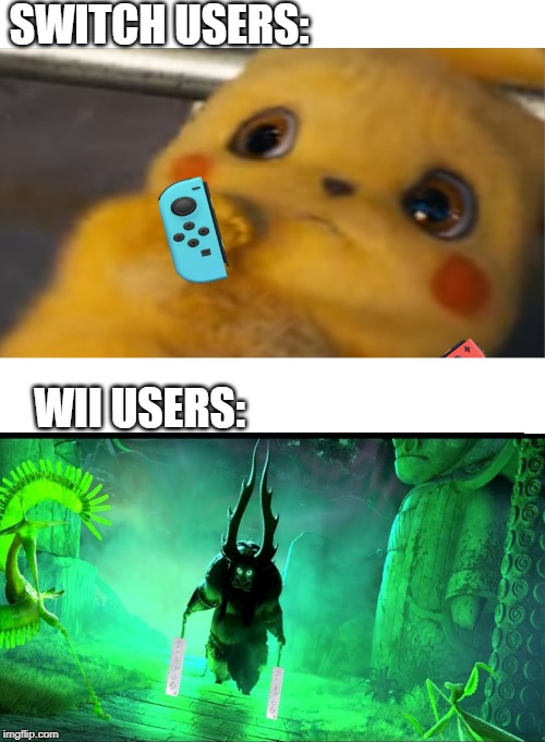 Motion Control wars | SWITCH USERS:; WII USERS: | image tagged in kung fu panda,kai,detective pikachu,nintendo switch,wii | made w/ Imgflip meme maker