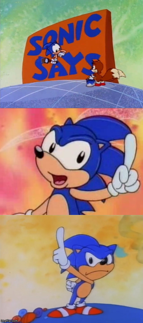 High Quality Sonic Sez Blank Meme Template