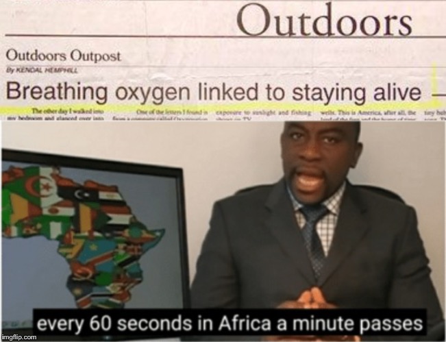 You know it's cold when you walk outside and it's cold | image tagged in newspaper,crap,africa | made w/ Imgflip meme maker