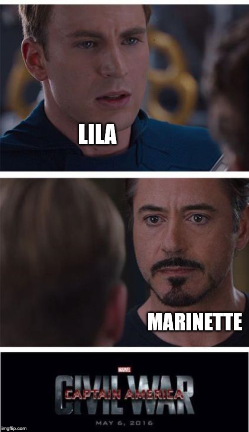 Marvel Civil War 1 Meme | LILA; MARINETTE | image tagged in memes,marvel civil war 1 | made w/ Imgflip meme maker