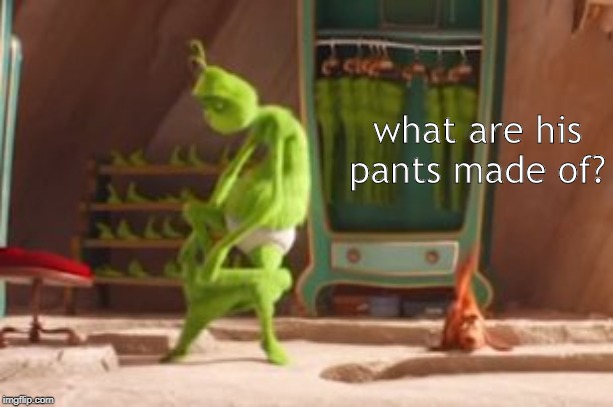 what are his pants made of? | image tagged in no u | made w/ Imgflip meme maker