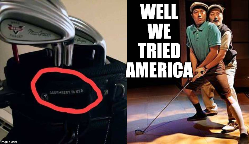 Some fake products are easy to spot | WELL WE TRIED AMERICA | image tagged in made in china,fake,you tried | made w/ Imgflip meme maker