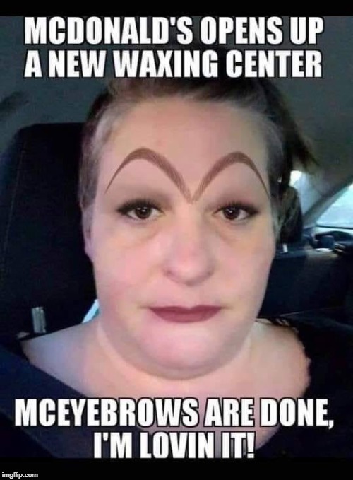 Mickey D's arches | image tagged in unibrow,eye brows,mcdonalds | made w/ Imgflip meme maker