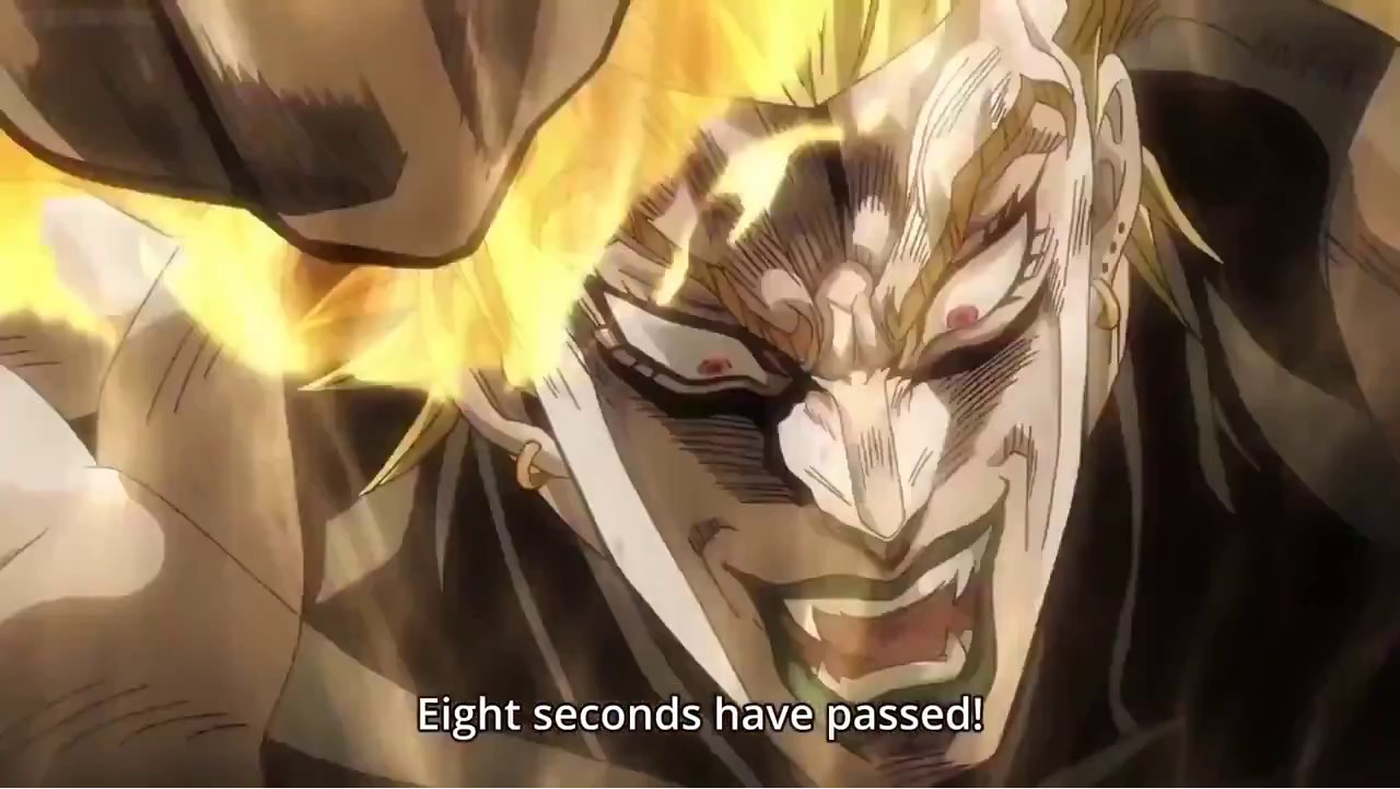 High Quality Dio Eight Seconds Have Passed Blank Meme Template