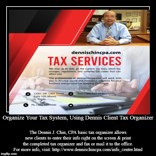 Organize Your Tax System, Using Dennis Client Tax Organizer Imgflip