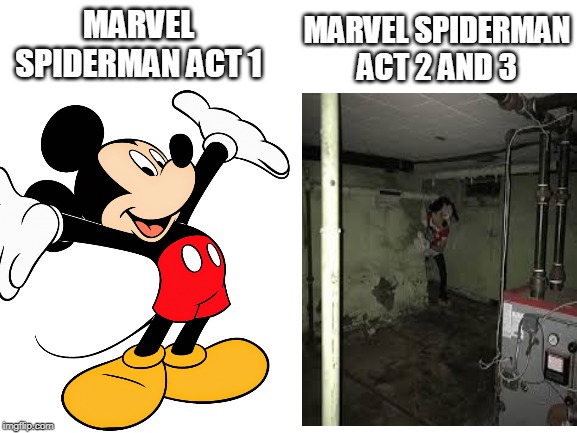 MARVEL SPIDERMAN ACT 2 AND 3; MARVEL SPIDERMAN ACT 1 | image tagged in memes,spiderman peter parker,ps4,mickey mouse | made w/ Imgflip meme maker