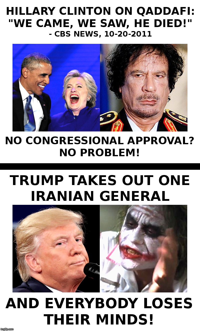 And Everybody Loses Their Minds! | image tagged in hillary,obama,libya,trump,iran,and everybody loses their minds | made w/ Imgflip meme maker