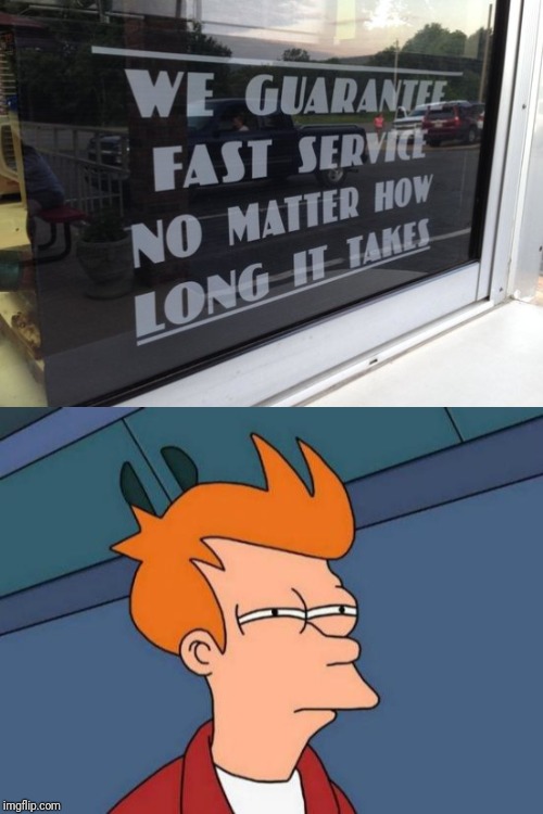 image tagged in memes,futurama fry | made w/ Imgflip meme maker