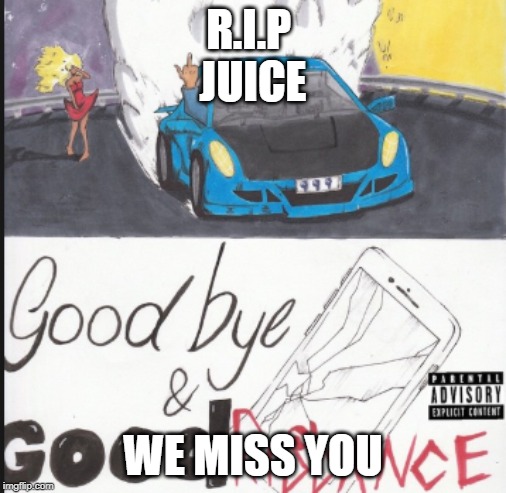 Juice Wrld Album Cover | R.I.P 
JUICE; WE MISS YOU | image tagged in juice wrld album cover | made w/ Imgflip meme maker