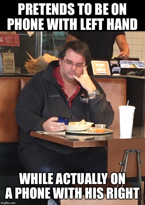 PRETENDS TO BE ON PHONE WITH LEFT HAND; WHILE ACTUALLY ON A PHONE WITH HIS RIGHT | image tagged in social media,iphone,facebook,sleeping,chipotle,call me | made w/ Imgflip meme maker