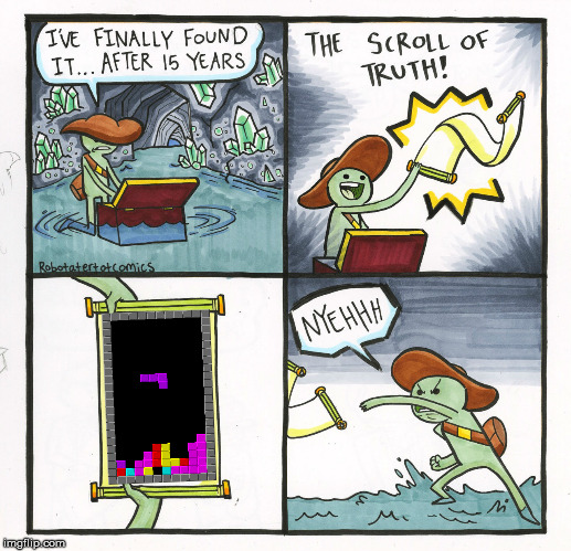 The Scroll Of Truth | image tagged in memes,the scroll of truth | made w/ Imgflip meme maker