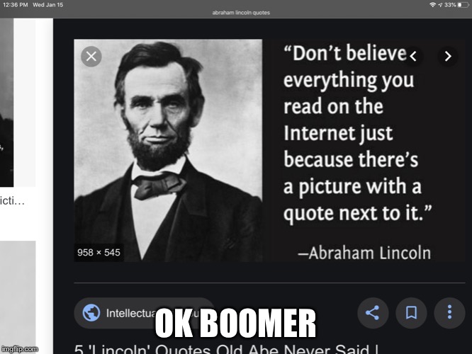 OK BOOMER | image tagged in hipocrite lincoln | made w/ Imgflip meme maker