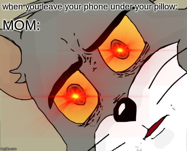 me last night | when you leave your phone under your pillow:; MOM: | image tagged in akward moment seal | made w/ Imgflip meme maker
