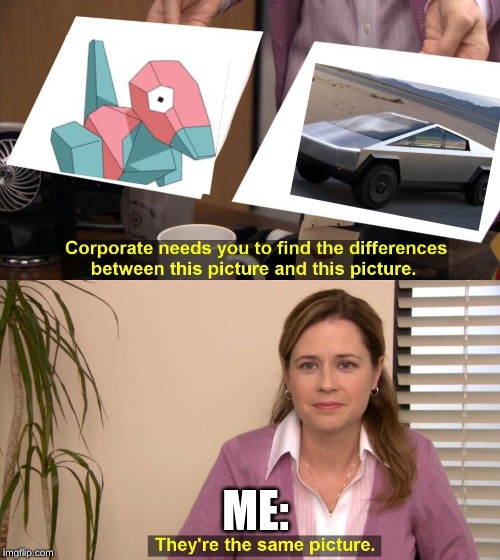 They're The Same Picture Meme | ME: | image tagged in spot the difference | made w/ Imgflip meme maker
