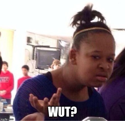 dafuq?? | WUT? | image tagged in dafuq | made w/ Imgflip meme maker