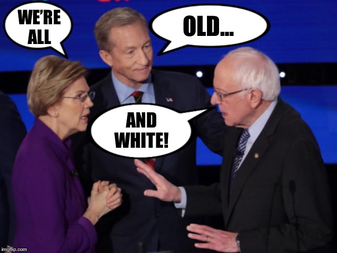 WE’RE ALL OLD... AND WHITE! | made w/ Imgflip meme maker