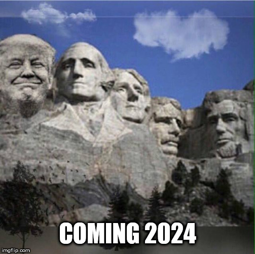 Trump | COMING 2024 | image tagged in trump | made w/ Imgflip meme maker