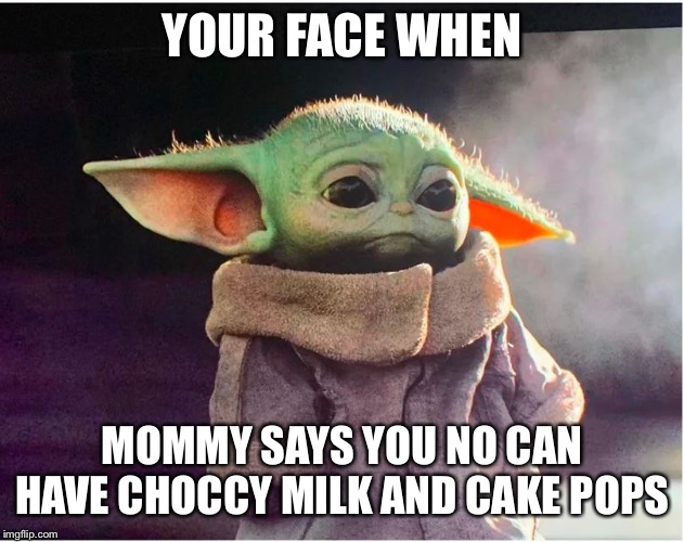 Sad Baby Yoda Memes Gifs Imgflip