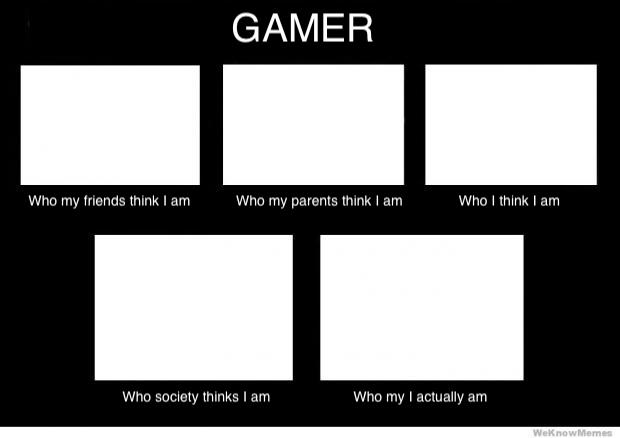 Who I Am - Gamer Blank Meme Template