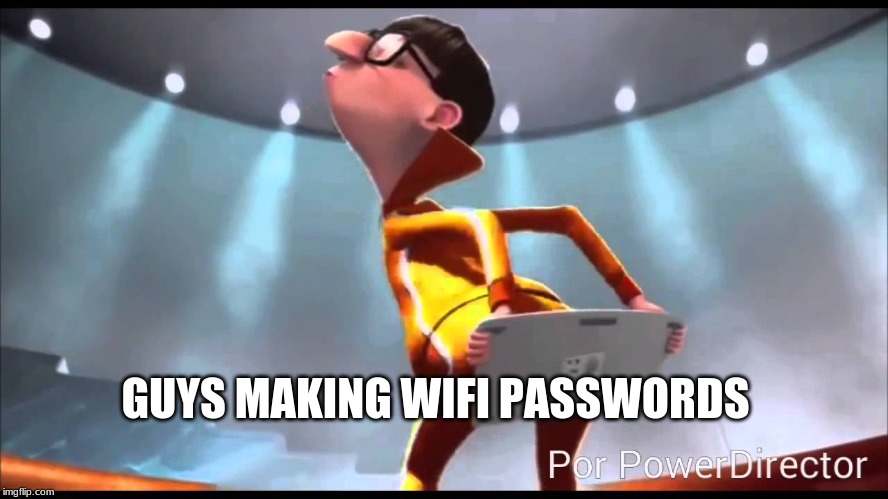 vector Keyboard | GUYS MAKING WIFI PASSWORDS | image tagged in vector keyboard | made w/ Imgflip meme maker