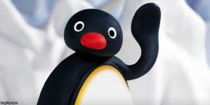 pingu | image tagged in pingu | made w/ Imgflip meme maker