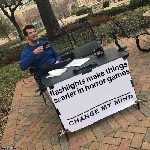 image tagged in change my mind | made w/ Imgflip meme maker