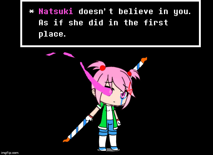 Disbelief Natsuki Phase 1 Theme: Universal Comeback | image tagged in memes,natsuki no longer believes,disbelief | made w/ Imgflip meme maker
