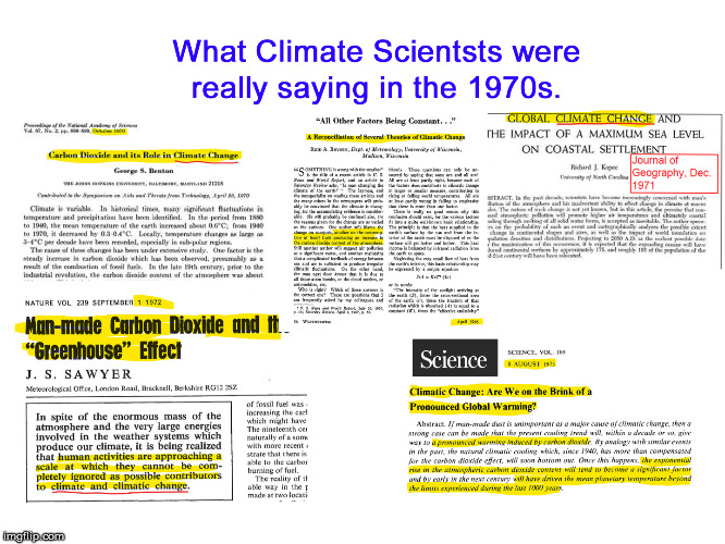 You said my memes weren't science. If they were science you would have ignored them. | image tagged in climate change,global warming,1970s,ice age,science | made w/ Imgflip meme maker