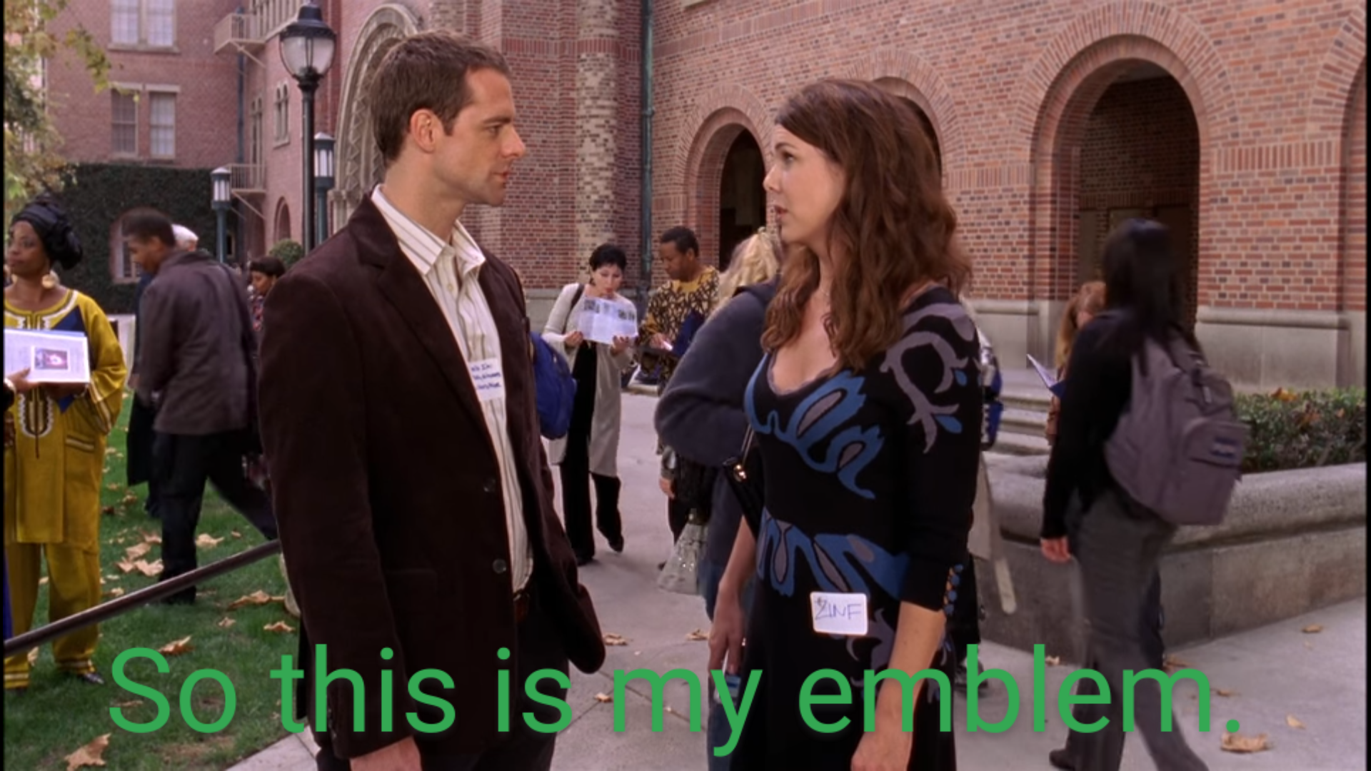 High Quality So This Is My Emblem Gilmore Girls Blank Meme Template