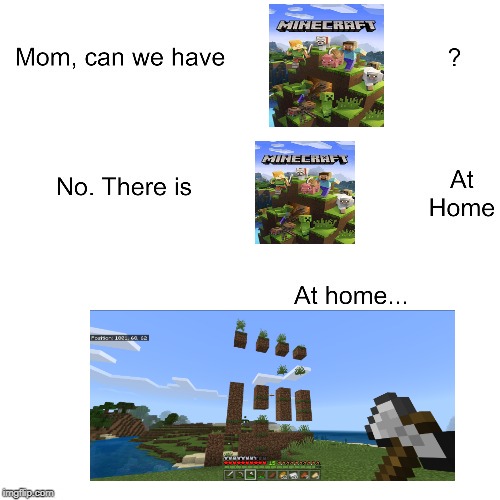 Mom can we have - Imgflip