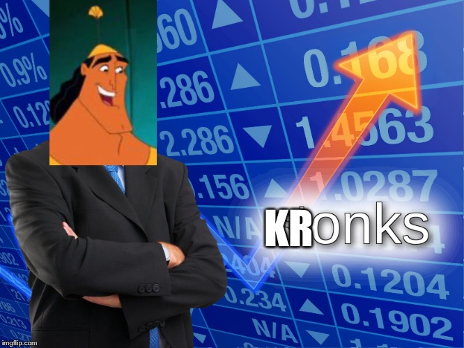 Kronks | KR | image tagged in stonks | made w/ Imgflip meme maker
