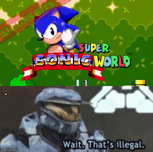 image tagged in sonic the hedgehog,wait thats illegal,sonic | made w/ Imgflip meme maker
