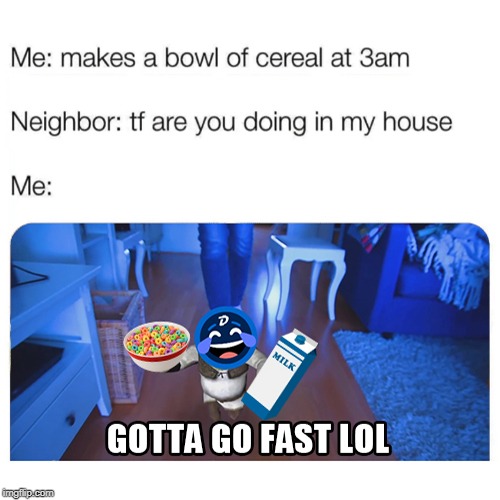 Bowl of Cereal | image tagged in digibyte,dgb,bowl of cereal,cereal,run,gotta run fast | made w/ Imgflip meme maker